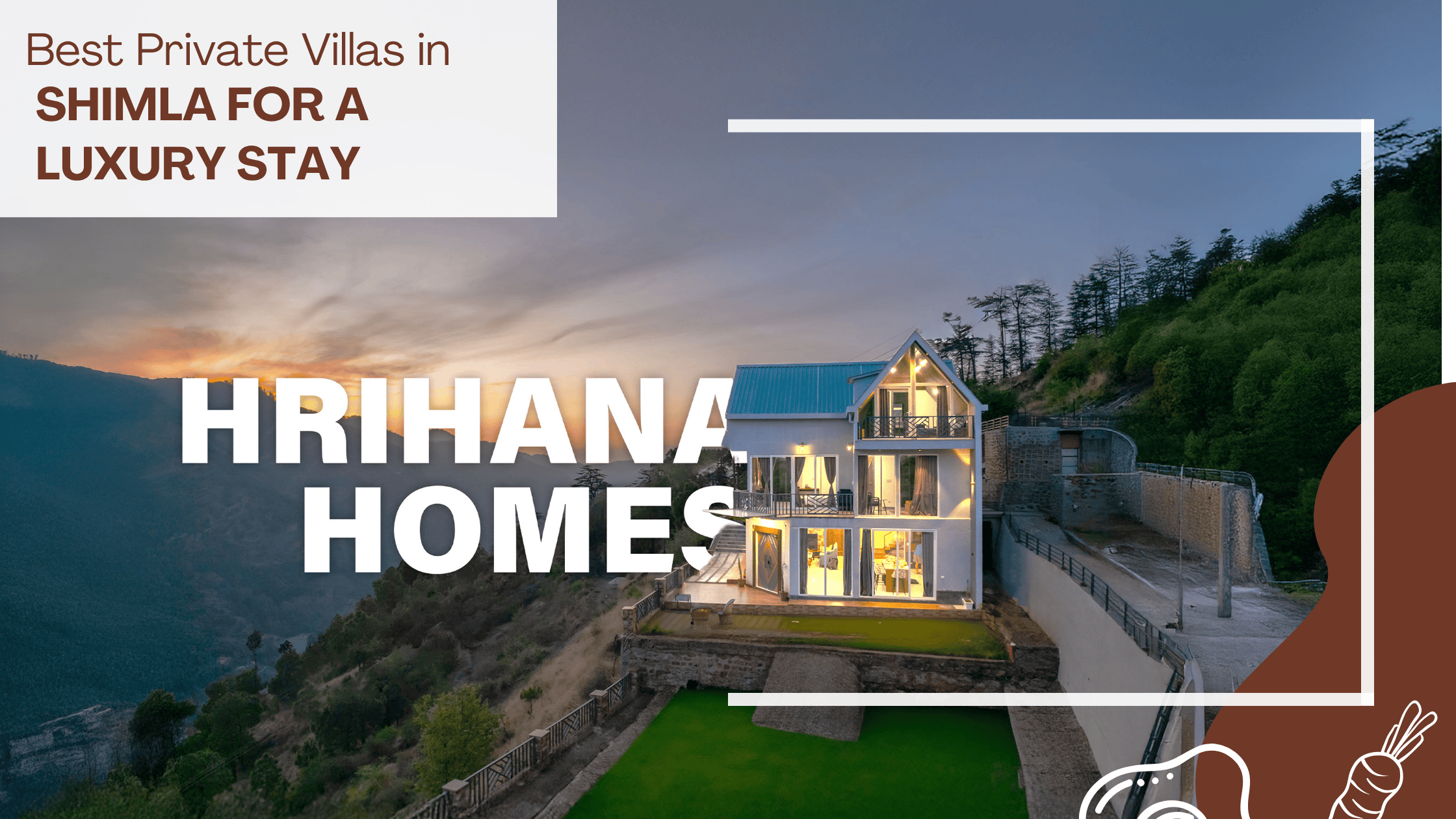 Best Private Villas in Shimla for a Luxury Stay